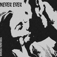Rivers Ventura - Never Ever